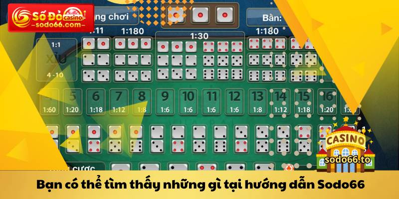 Bạn có thể tìm thấy những gì tại hướng dẫn Sodo66