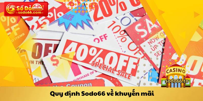 Quy định Sodo66 về khuyến mãi